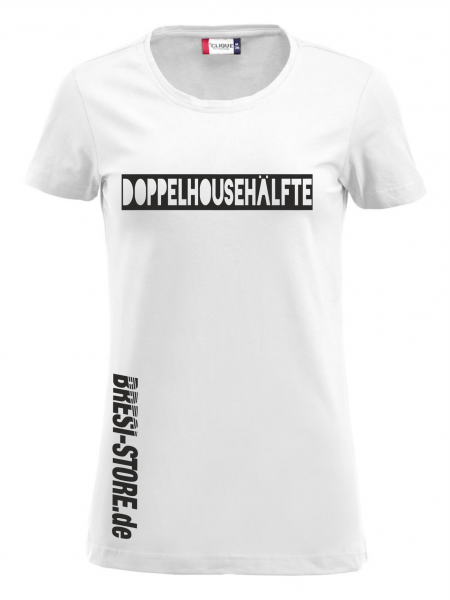 "DoppelhousehÃ¤lfte" Damenshirt weiß